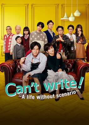 Can’t Write!? ～A Life Without Scenario～